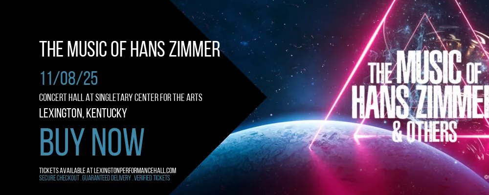 The Music of Hans Zimmer at Concert Hall at Singletary Center for the Arts