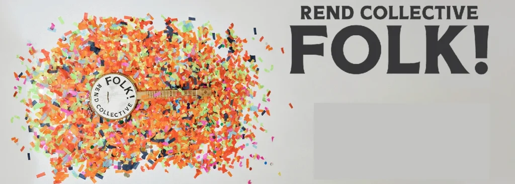 Rend Collective at Concert Hall at Singletary Center for the Arts